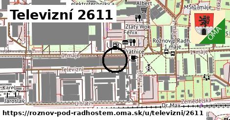 Televizní 2611, Rožnov pod Radhoštěm