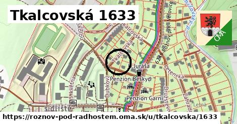 Tkalcovská 1633, Rožnov pod Radhoštěm