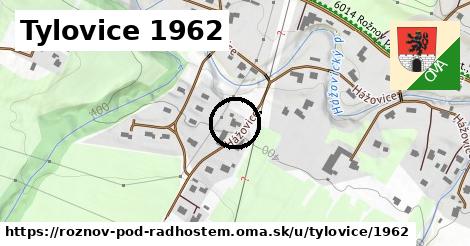 Tylovice 1962, Rožnov pod Radhoštěm