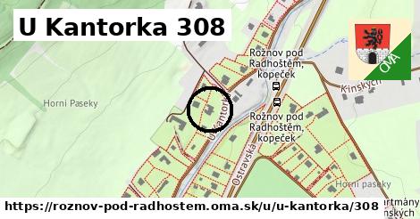 U Kantorka 308, Rožnov pod Radhoštěm