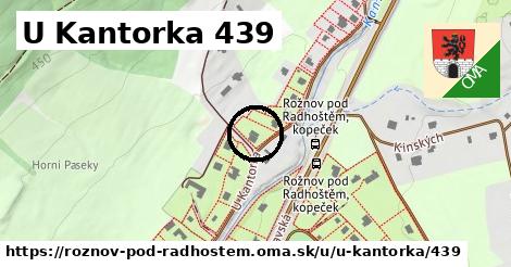 U Kantorka 439, Rožnov pod Radhoštěm