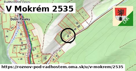 V Mokrém 2535, Rožnov pod Radhoštěm