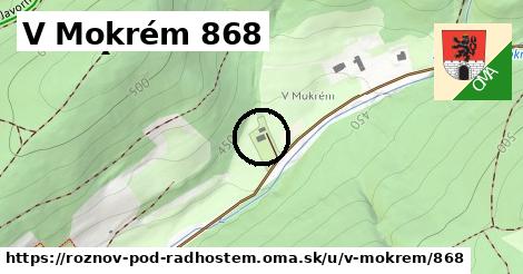 V Mokrém 868, Rožnov pod Radhoštěm