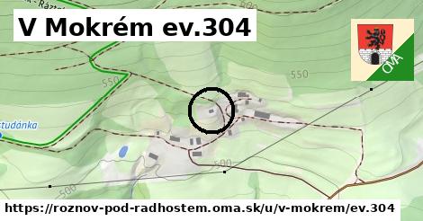 V Mokrém ev.304, Rožnov pod Radhoštěm