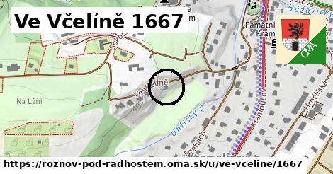 Ve Včelíně 1667, Rožnov pod Radhoštěm