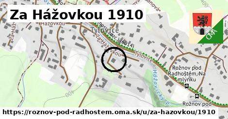 Za Hážovkou 1910, Rožnov pod Radhoštěm