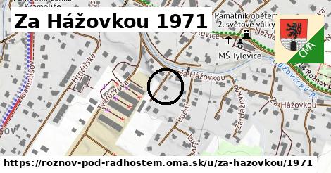 Za Hážovkou 1971, Rožnov pod Radhoštěm