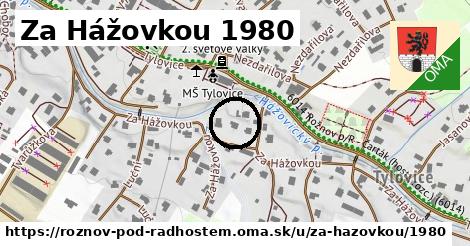 Za Hážovkou 1980, Rožnov pod Radhoštěm