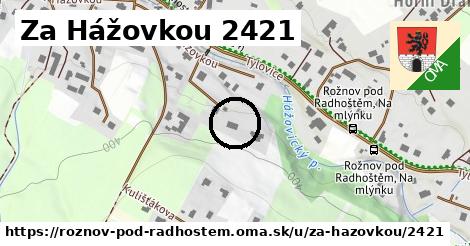 Za Hážovkou 2421, Rožnov pod Radhoštěm