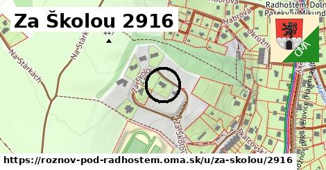 Za Školou 2916, Rožnov pod Radhoštěm