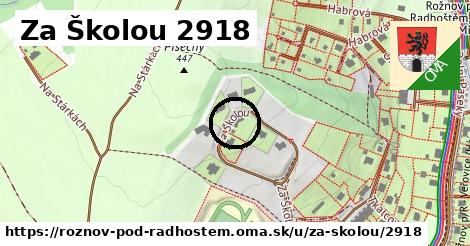 Za Školou 2918, Rožnov pod Radhoštěm