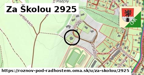 Za Školou 2925, Rožnov pod Radhoštěm