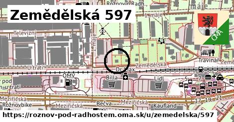 Zemědělská 597, Rožnov pod Radhoštěm