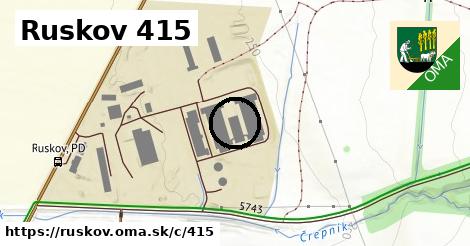 Ruskov <span class="supisne">415</span>