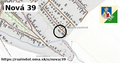 Nová 39, Ružindol