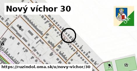 Nový víchor 30, Ružindol