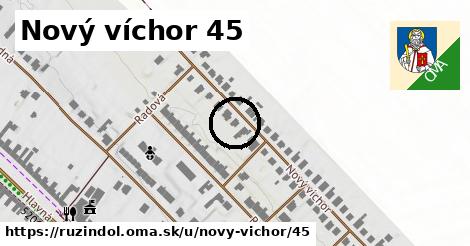 Nový víchor 45, Ružindol