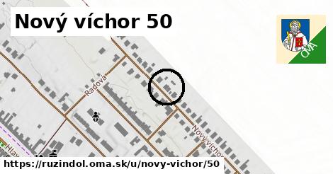 Nový víchor 50, Ružindol