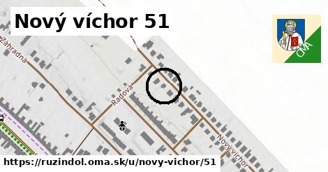 Nový víchor 51, Ružindol