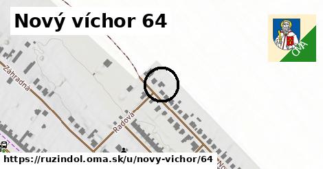 Nový víchor 64, Ružindol