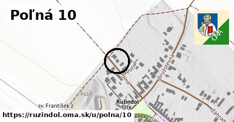 Poľná 10, Ružindol