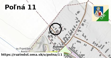 Poľná 11, Ružindol