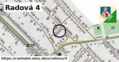 Radová 4, Ružindol