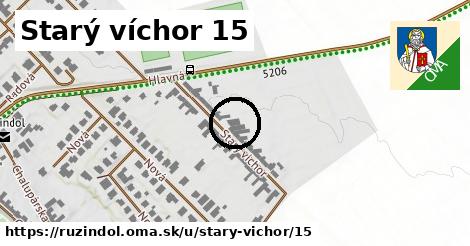 Starý víchor 15, Ružindol