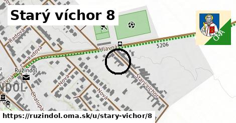 Starý víchor 8, Ružindol