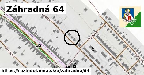 Záhradná 64, Ružindol