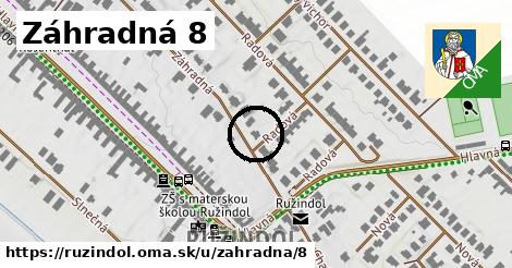 Záhradná 8, Ružindol