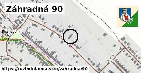 Záhradná 90, Ružindol