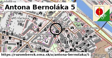 Antona Bernoláka 5, Ružomberok