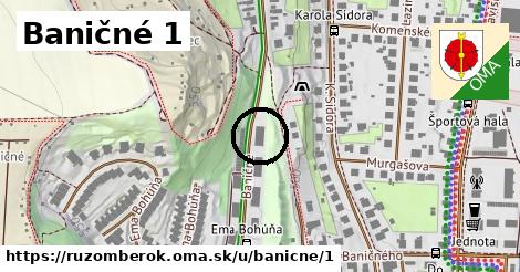 Baničné 1, Ružomberok