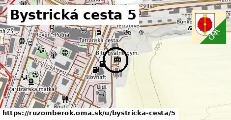 Bystrická cesta 5, Ružomberok