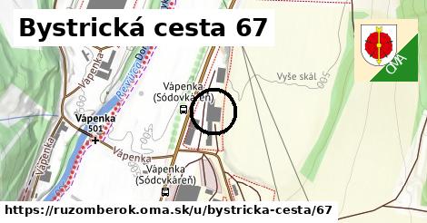 Bystrická cesta 67, Ružomberok