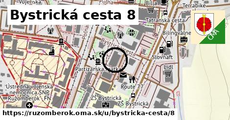 Bystrická cesta 8, Ružomberok