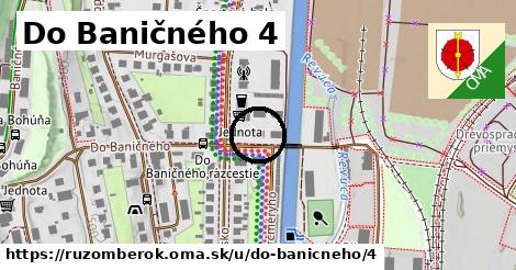 Do Baničného 4, Ružomberok