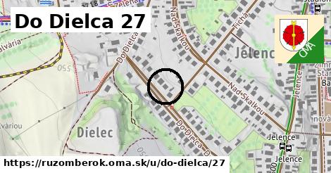 Do Dielca 27, Ružomberok