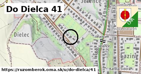 Do Dielca 41, Ružomberok