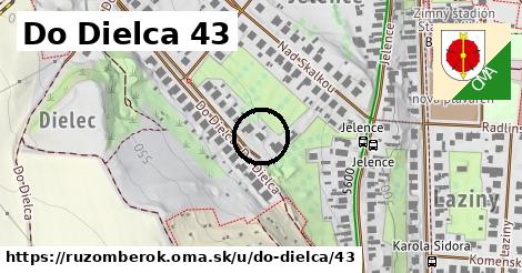 Do Dielca 43, Ružomberok