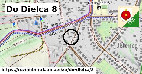 Do Dielca 8, Ružomberok