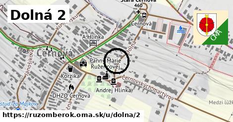 Dolná 2, Ružomberok