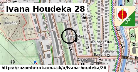 Ivana Houdeka 28, Ružomberok