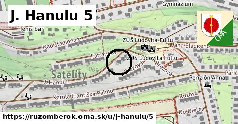 J. Hanulu 5, Ružomberok