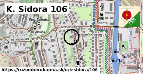 K. Sidora 106, Ružomberok