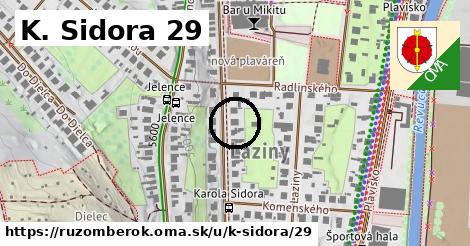 K. Sidora 29, Ružomberok