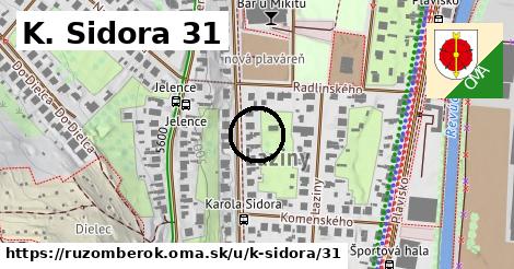 K. Sidora 31, Ružomberok