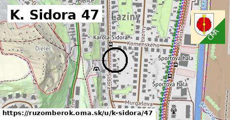 K. Sidora 47, Ružomberok