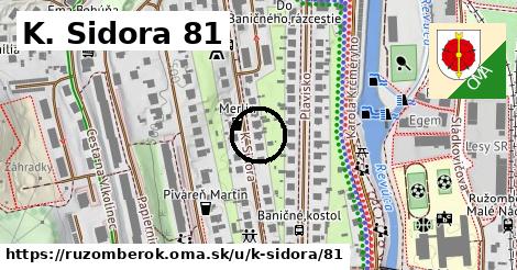 K. Sidora 81, Ružomberok